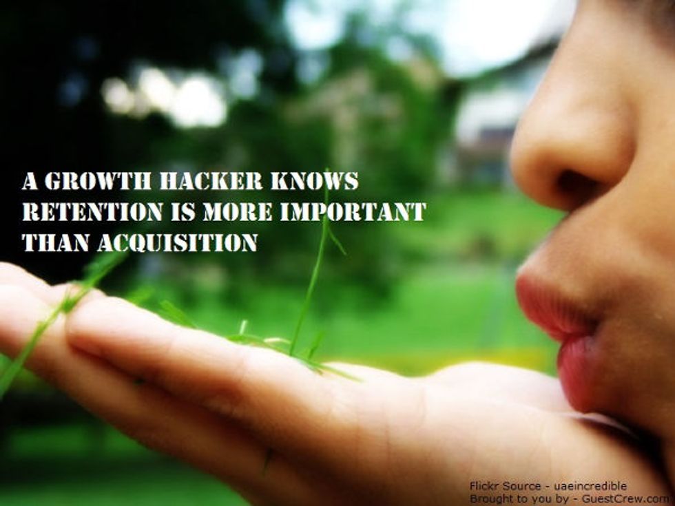 Growth Hackers Know Customer Retention is more important than customer acquisition