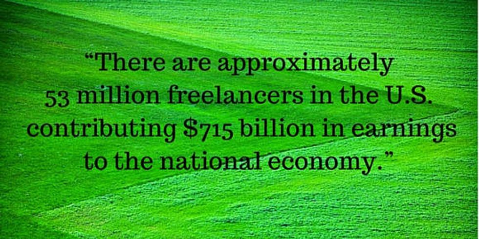 “There are approximately 53 million freelancers in the U.S. contributing $715 billion in earnings to the national economy.”